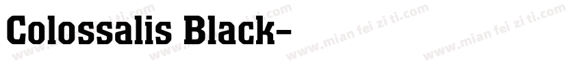 Colossalis Black字体转换
